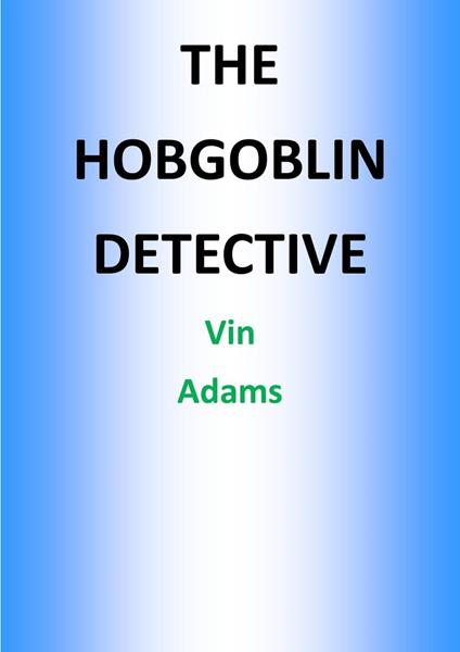 The Hobgoblin Detective