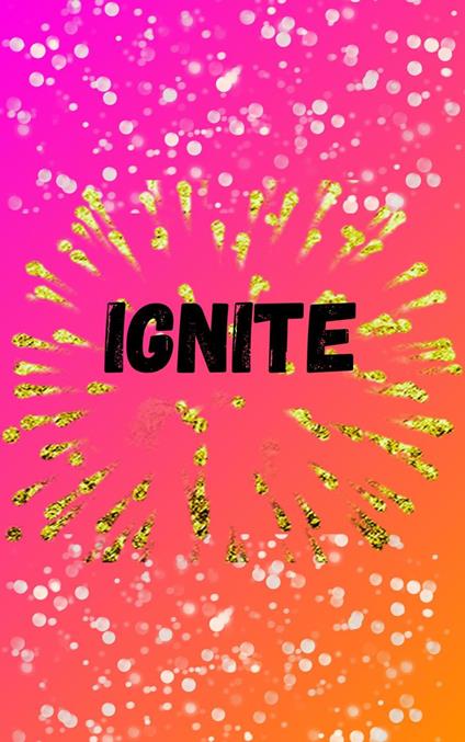 Ignite - Madison Goodman - ebook