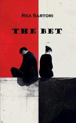 The bet - Rea Sartori - cover