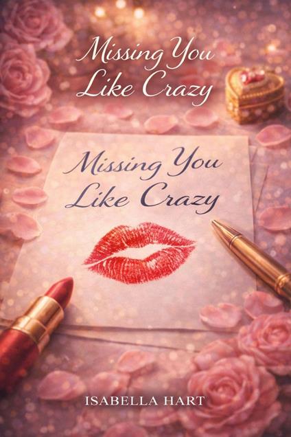 Missing You Like Crazy
