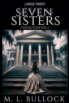 Seven Sisters Collection - M L Bullock - cover