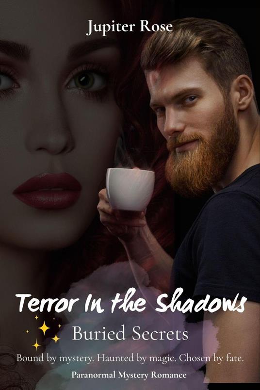 Terror in the Shadows: Buried Secrets