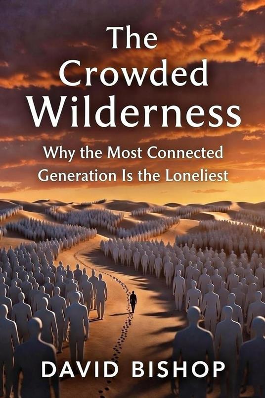 The Crowded Wilderness