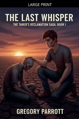 The Last Whisper - Gregory Parrott - cover