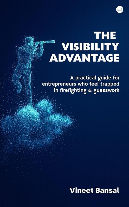 The Visibility Advantage