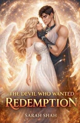The devil who wanted Redemption - Sarah Shah - cover