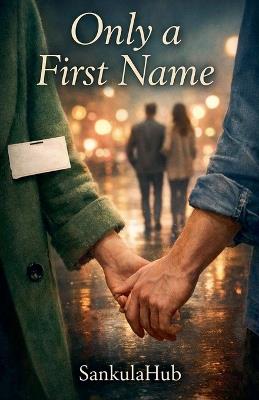 Only a First Name - Sankulahub - cover