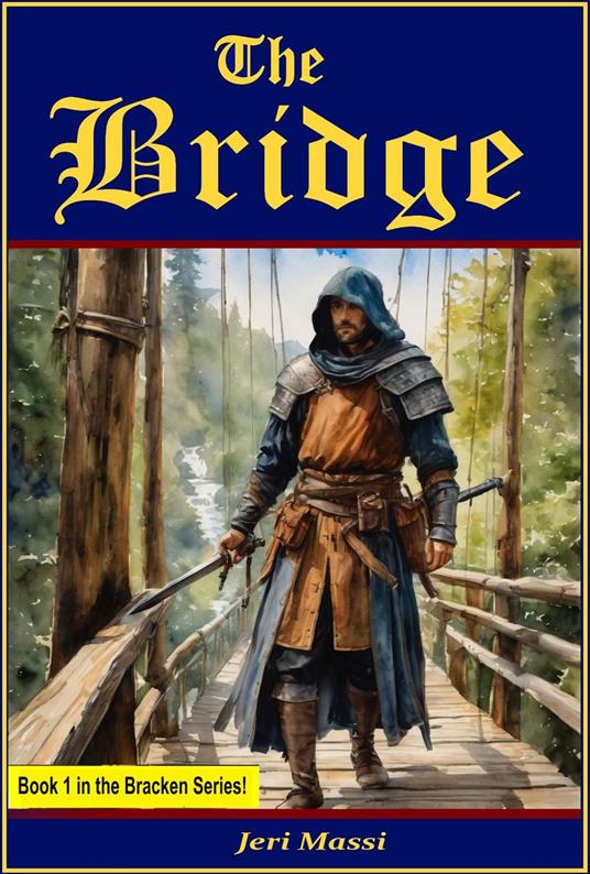 The Bridge - Jeri Massi - ebook
