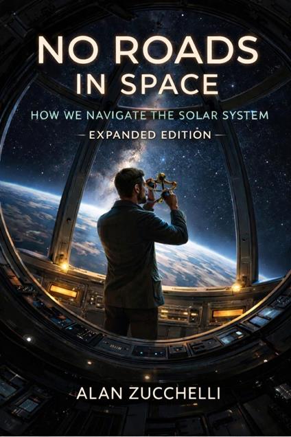 No Roads in Space: Expanded Edition