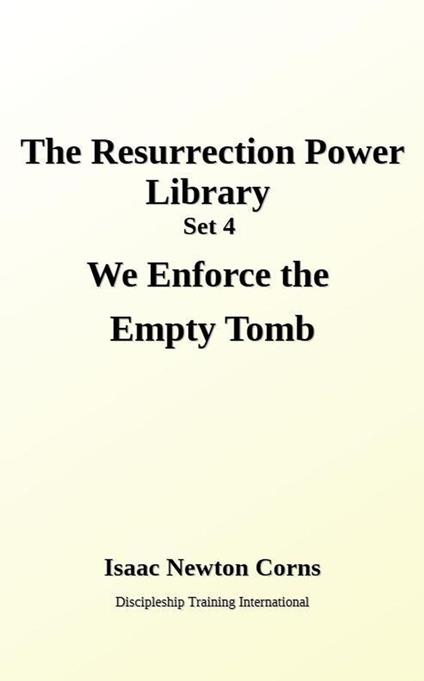 We Enforce the Empty Tomb