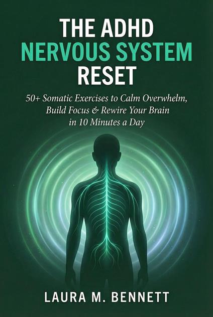 The ADHD Nervous System Reset