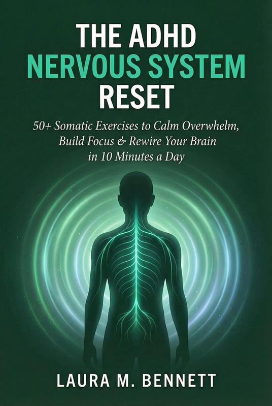 The ADHD Nervous System Reset