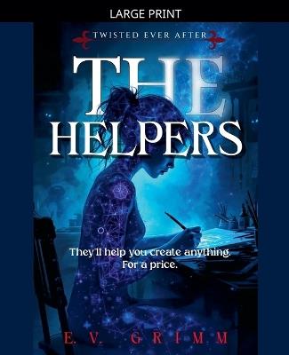 The Helpers - E V Grimm - cover