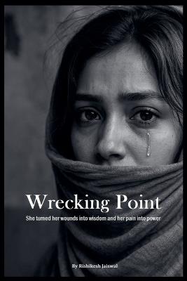 Wrecking Point - Rishikesh Jaiswal - cover