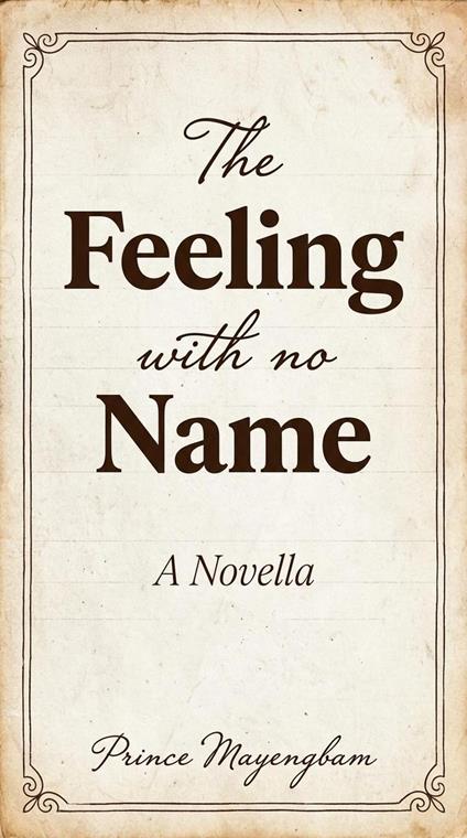 The Feeling With No Name