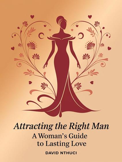 Attracting the Right Man