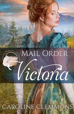 Mail-Order Victoria - Caroline Clemmons - cover