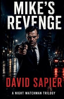 Mikes Revenge - David Sapier - cover