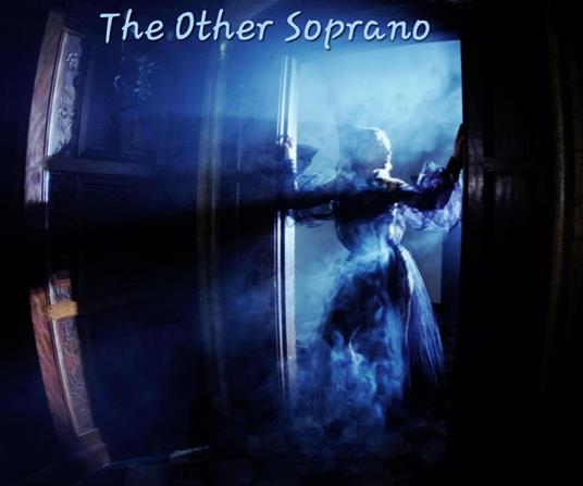 The Other Soprano