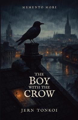 The Boy with the Crow - Jern Tonkoi - cover