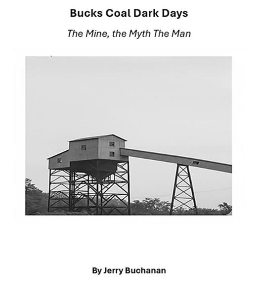 Bucks Coal Dark Days