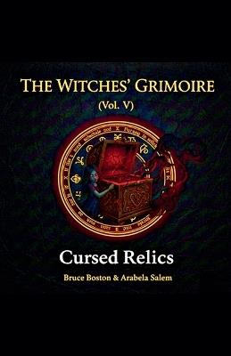 The Witches' Grimoire (Vol. V) - Bruce Boston,Arabela Salem - cover