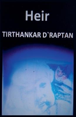 Heir - Tirthankar D`raptan - cover