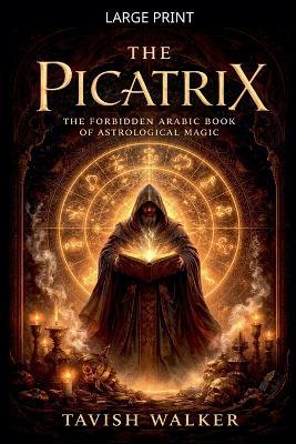The Picatrix - Tavish Walker - cover