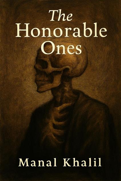 The Honorable Ones