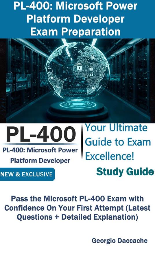 PL-400: Microsoft Power Platform Developer Exam Preparation