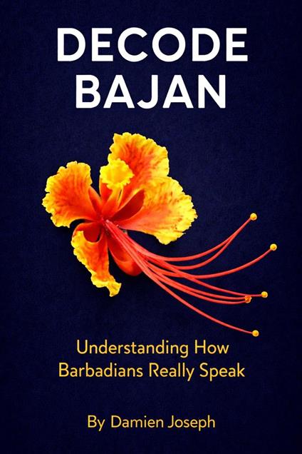 Decode Bajan