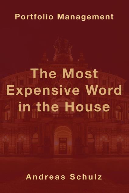 The Most Expensive Word in the House