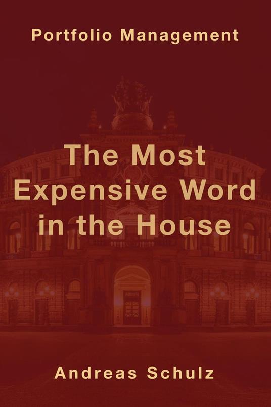 The Most Expensive Word in the House