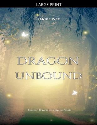 Dragon Unbound - Janice Wee - cover