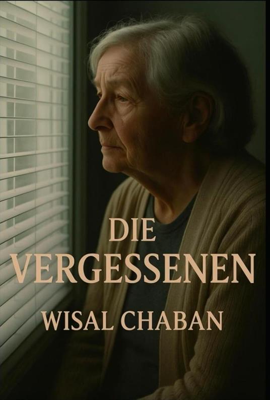 Die Vergessenen