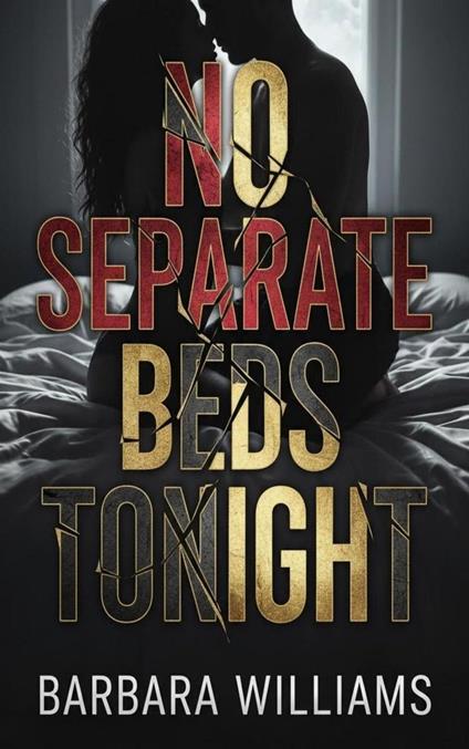 No Separate Beds Tonight