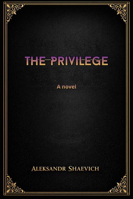 The Privilege