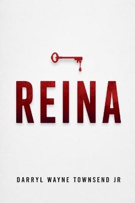 Reina - Darryl Wayne Townsend - cover
