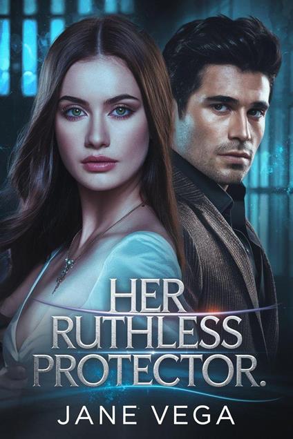 Her Ruthless Protector