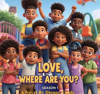 Love, Where Are You? - Dionne Fields - ebook