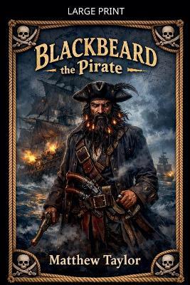 Blackbeard The Pirate - Matthew Taylor - cover