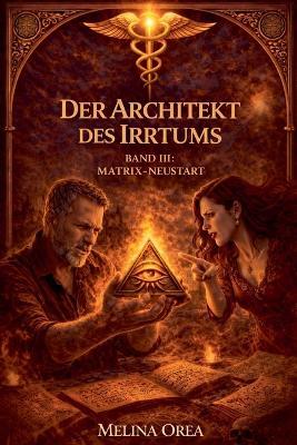 Der Architekt des Irrtums - Melina Orea - cover