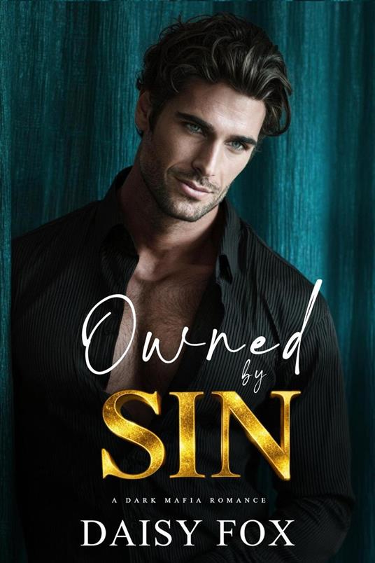 Owned by Sin: Dark Mafia Romance