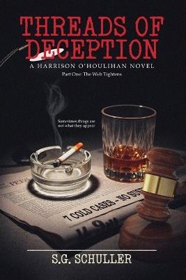 Threads of Deception: Book One - The Web Tightens - S G Schuller - cover
