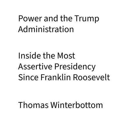 Power and the Trump Administration