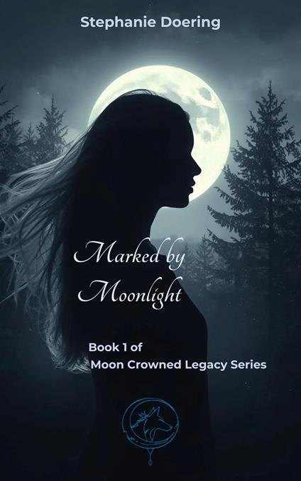 Marked by Moonlight