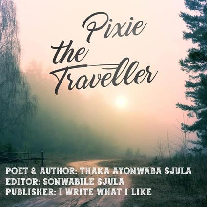 Pixie the Traveller