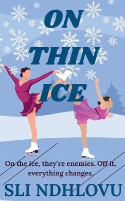 On Thin Ice - Sli Ndhlovu - cover