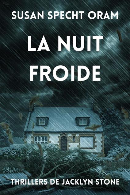 LA NUIT FROIDE