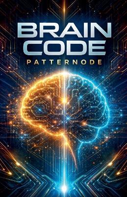Brain Code Patternode - Msjnr,Mathias Simiyu - cover